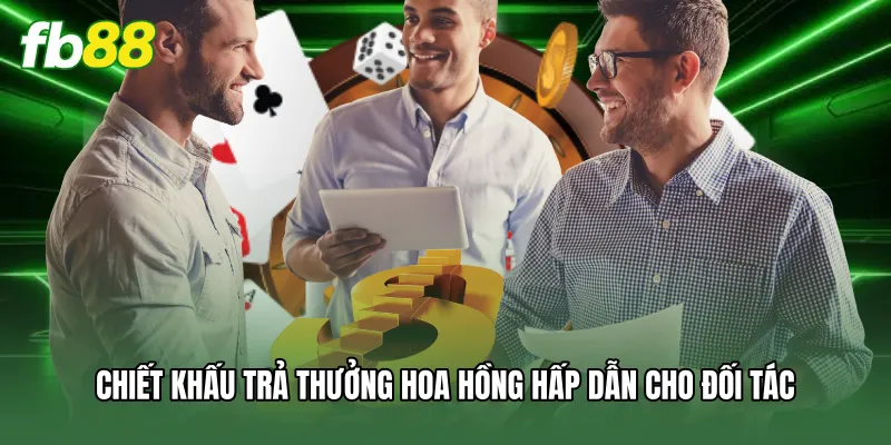 Đại Lý FB88 - Cơ Hội Hợp Tác Kinh Doanh Nhận Hoa Hồng Khủng 2 Chiết khấu trả thưởng hoa hồng hấp dẫn cho đối tác