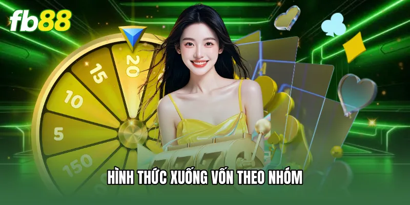Roulette FB88 - Hướng Dẫn Luật Chơi Và Bí Kíp Thắng Lớn 2 Hình thức xuống vốn theo nhóm
